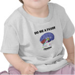 Do Me A Favour Think (Brain Anatomy Humour)