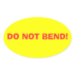 Do Not Bend Oval Stickers