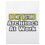 Do Not Disturb...Architect at Work Custom Letterhead