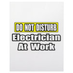 Do Not Disturb...Electrician at Work letterhead