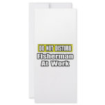 Do Not Disturb...Fisherman At Work rack cards
