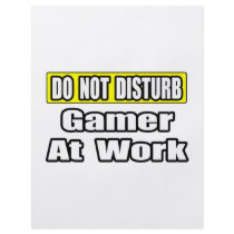 Do Not Disturb...Game At Work