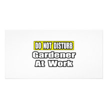 Do Not Disturb...Gardener At Work Photo Greeting Card