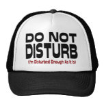 Do Not Disturb Hat
