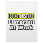 Do Not Disturb...Librarian at Work letterhead