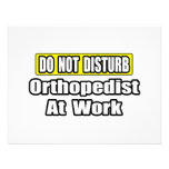 Do Not Disturb...Orthopedist At Work Personalized Invitation