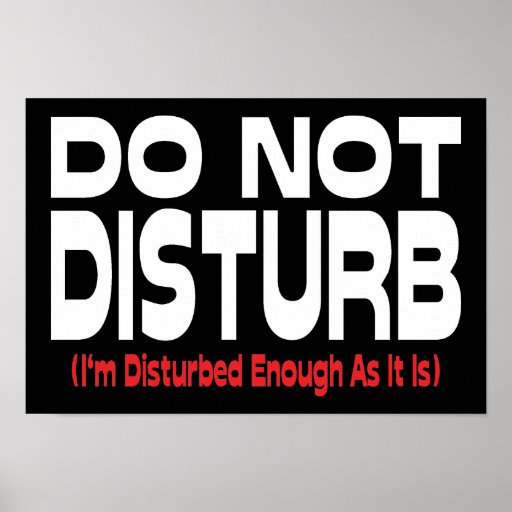 Do Not Disturb Print