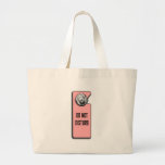 DO NOT DISTURB TOTE BAG