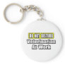 Do Not Disturb...Veterinarian At Work