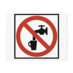 Do Not Drink the Water Highway Sign Postcards