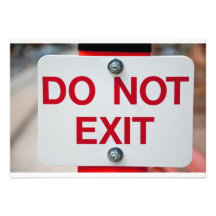 Do Not Exit Sign invitation