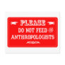 Do Not Feed The Anthropologists Postcards
