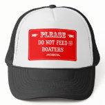 Do Not Feed The Boaters Mesh Hat