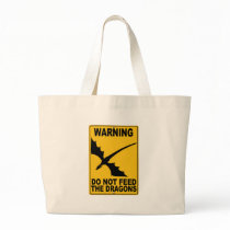 Do Not Feed the Dragons Bag