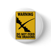 Do Not Feed the Dragons