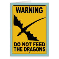Do Not Feed the Dragons