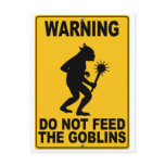 Do Not Feed the Goblins Post Cards