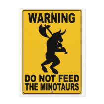 Do Not Feed the Minotaurs