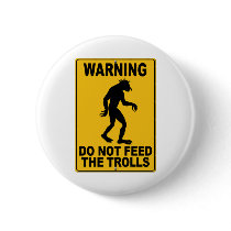 Do Not Feed the Trolls