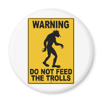 Do Not Feed the Trolls