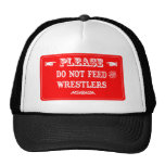 Do Not Feed The Wrestlers Mesh Hat