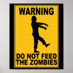 Do Not Feed the Zombies