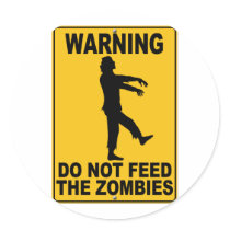Do Not Feed the Zombies