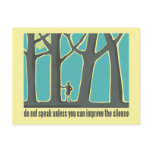 Do Not Speak Tree Hugger Post Cards