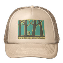 Do Not Speak Tree Hugger Trucker Hat
