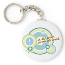 Do Not Touch Keychain