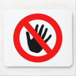 Do not touch mouse pad