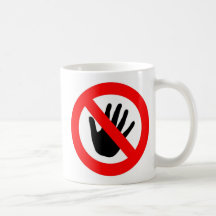 Do not touch mugs