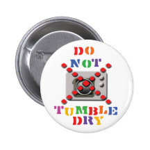 Do Not Tumble Dry Button