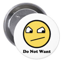 Do Not Want Awesome Face buttons