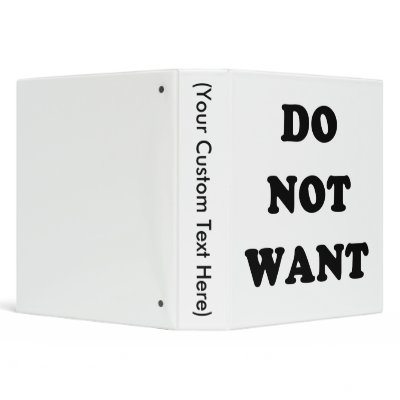 Do Not Want by MemeRegime
