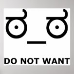 Do Not Want Disapproval Print