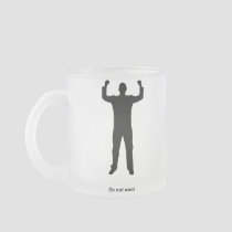 Do Not Want Silhouette mugs