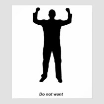 Do Not Want Silhouette posters