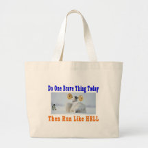 DO ONE GREAT THING TODAY BAG