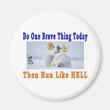 DO ONE GREAT THING TODAY REFRIGERATOR MAGNET