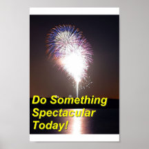 Do Something Spectacular Print