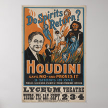 Do Spirits Return? Houdini Says No And Proves It Posters