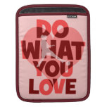 do what you love soccer sleeve for iPads