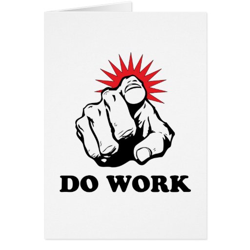 Do Work Card