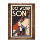 do work son postcards