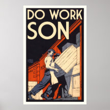 do work son posters