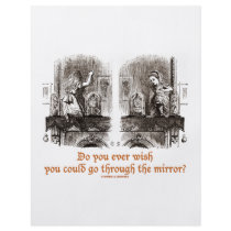 Do You Ever Wish You Could Go Through The Mirror? Flyer Design
