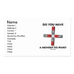 Do You Have A Moment To Spare? (Physics) Business Cards