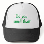 Do You Smell That