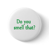 Do You Smell That